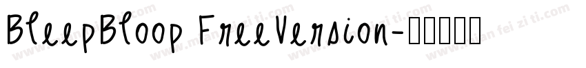 BleepBloop FreeVersion字体转换